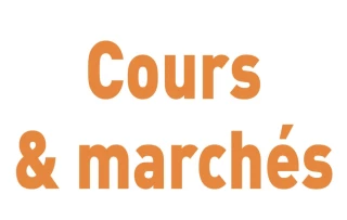 Cours et marchés : semaine 40